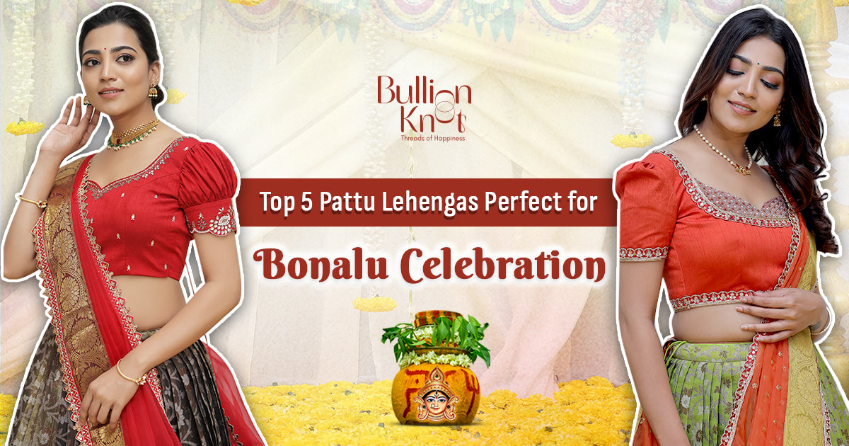 Top Pattu Lehengas Perfect for Bonalu Celebrations