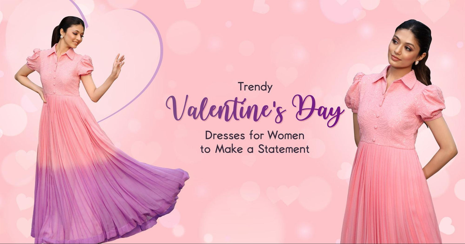 Trendy Valentine Day Dresses for Women